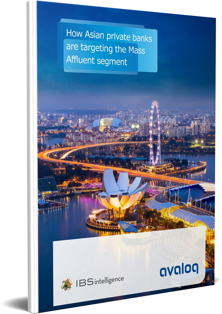 3D Cover_Avaloq Whitepaper How Asian private banks are targeting the Mass Affluent Segment 3D Cover_Avaloq Whitepaper How Asian private banks are targeting the Mass Affluent Segment
