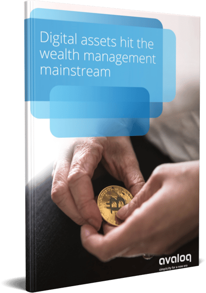 3D_Cover_Avaloq_WP_Digital assets hit the wealth management mainstream 3D_Cover_Avaloq_WP_Digital assets hit the wealth management mainstream